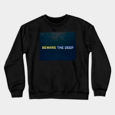 Subnautica Inspired Beware The Deep Crewneck Sweatshirt Official Subnautica Merch